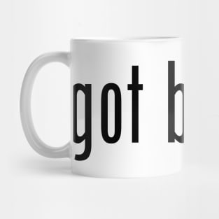 got boost? (black text) Mug